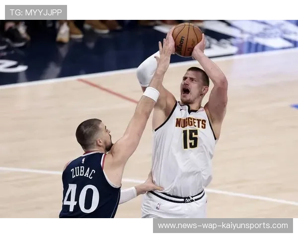 掘金战术深度：约基奇体系下的进攻多样性